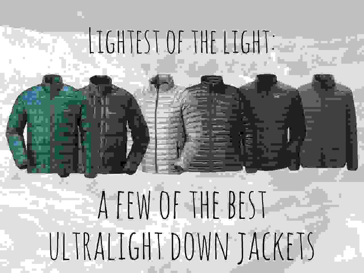 Ultralight Down Jackets