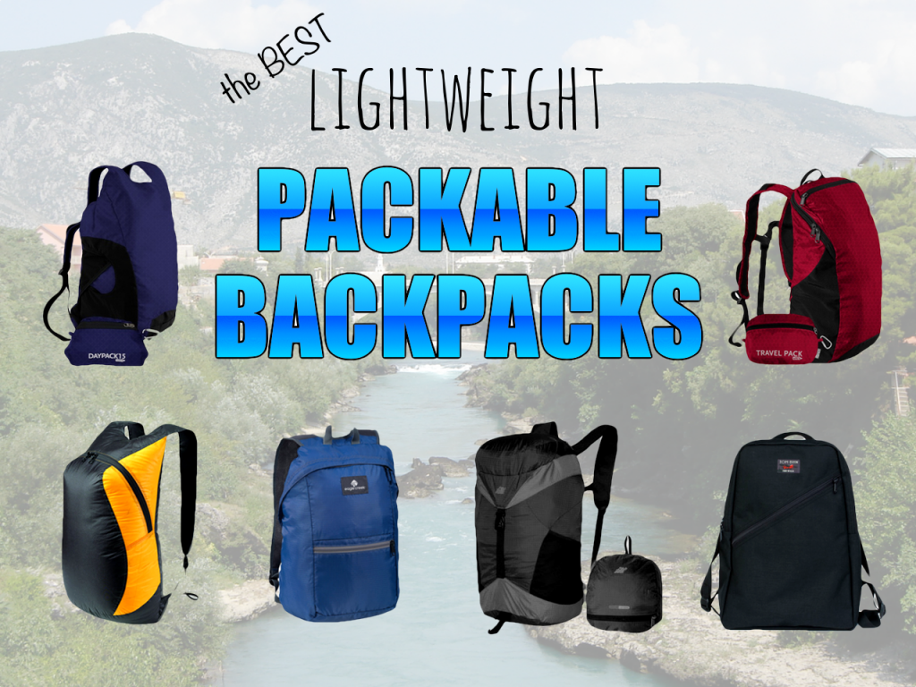 Best lightweight packable backpacks – Snarky Nomad