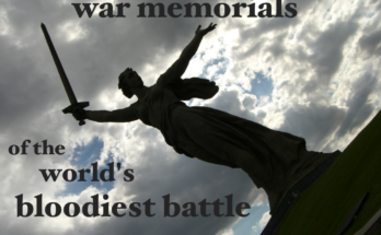War memorials of the world's bloodiest battle