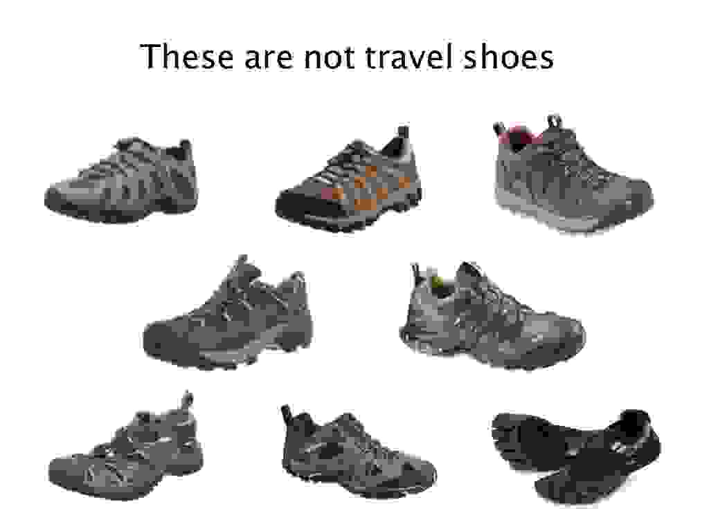 Can you travel with just one pair of shoes? – Snarky Nomad