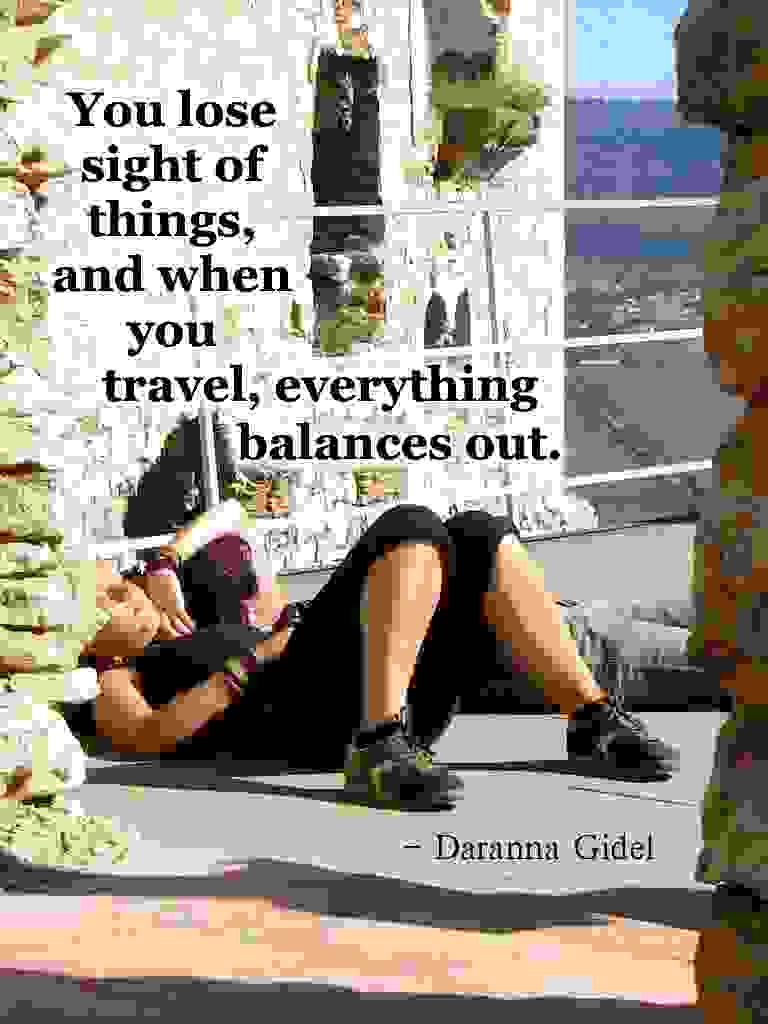 Travel quotes, Daranna Gidel